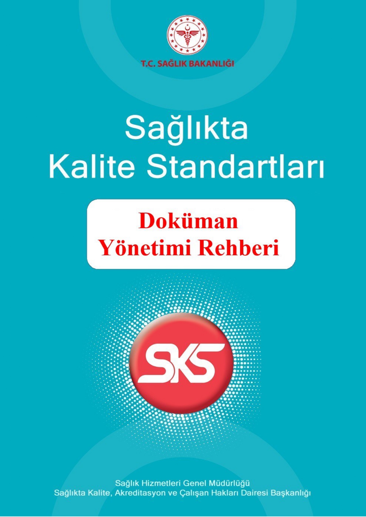 DÖKÜMAN YÖNETİMİ REHBERİ