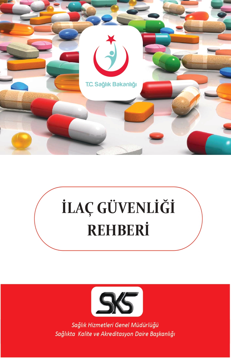 İLAÇ GÜVENLİĞİ REHBERİ